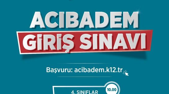 Özel Acıbadem Okulu Giriş Sınavı Başvuruları