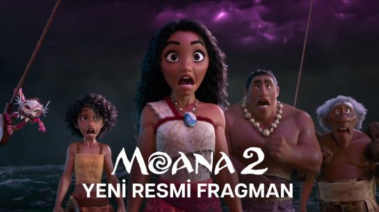 Moana 2 Yeni Resmi Fragman