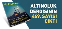 Altınoluk Dergisinin Mart 2025 Sayısı Çıktı