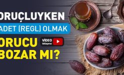 Oruçluyken Adet (Regl) Olunursa Oruç Bozulur mu?